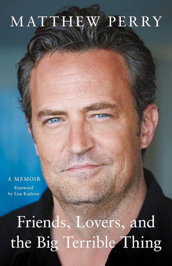 Matthew Perry’s Friends, Lovers and the Big Terrible Thing