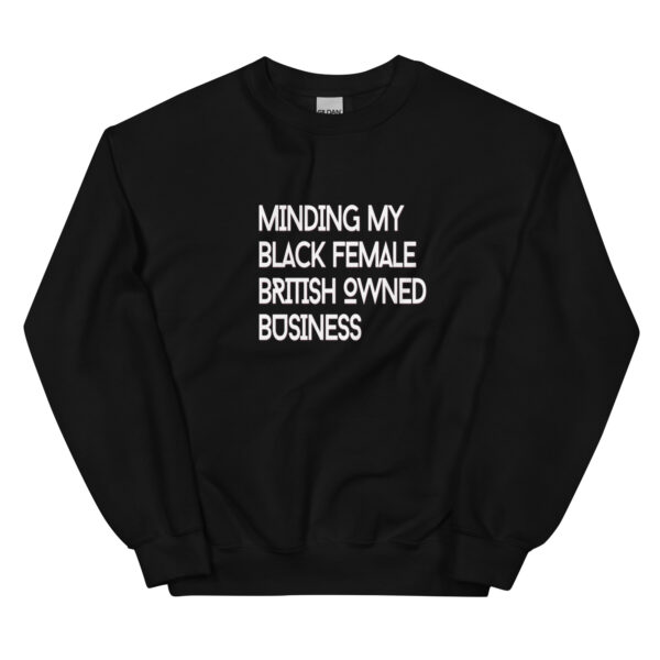 TGRG "Minding My Own" (British) Unisex Sweatshirt