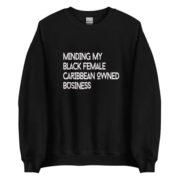 TGRG "Minding My Own" (Caribbean) Unisex Sweatshirt